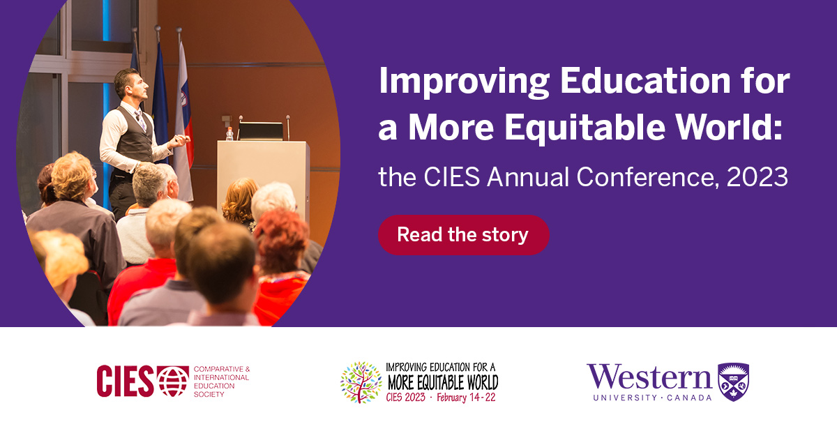 Improving Education for a More Equitable World the CIES Annual