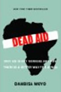 book cover - black silhouette of africa with the title Dead Aid written in red across it